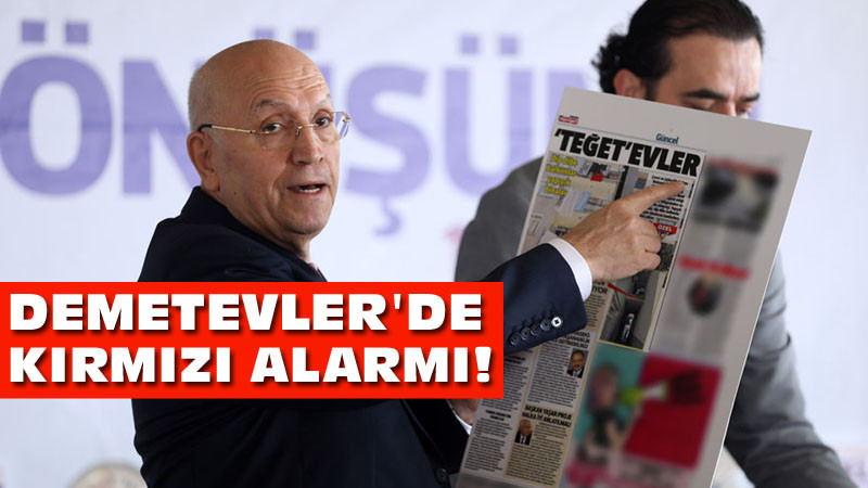 Fethi Yaşar'dan Demetevler İçin Kırmızı Alarm