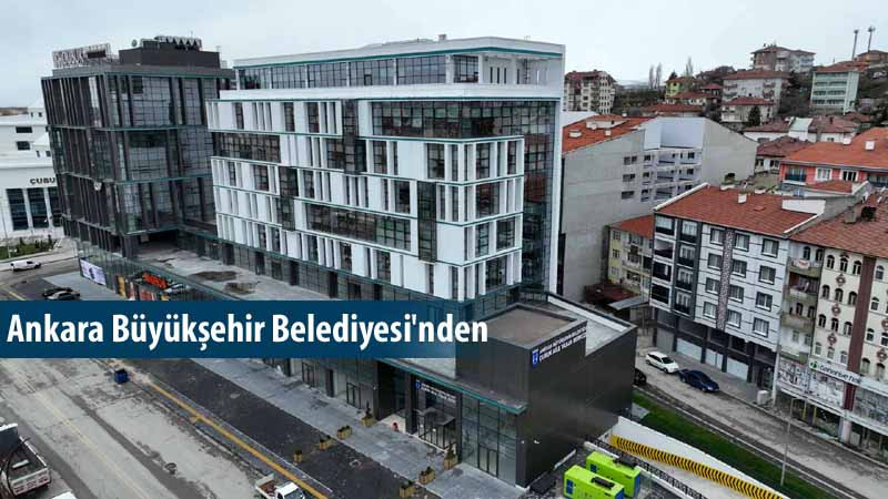 Çubuk'a Yeni Bir Aile Yaşam Merkezi