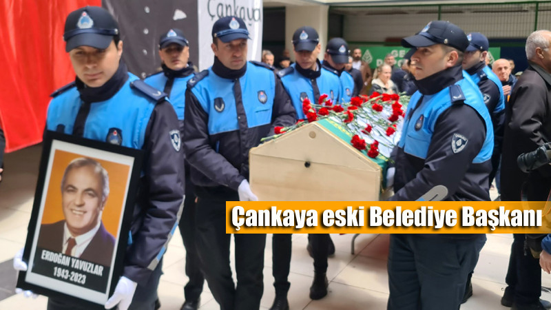 Erdoğan Yavuzlar Son Yolculuğuna Çankaya'dan Uğurlandı