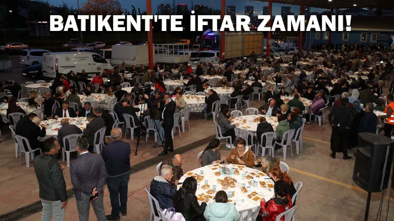 Batıkentliler İftar Sofrasında Buluştular