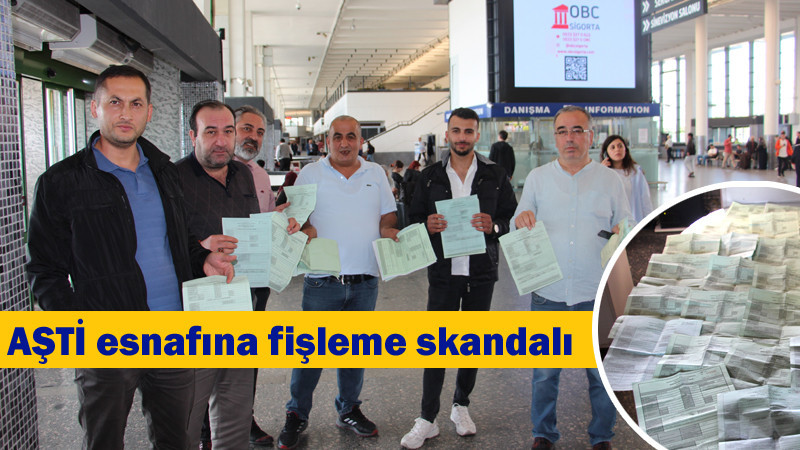 AŞTİ Esnafına Fişleme Skandalı