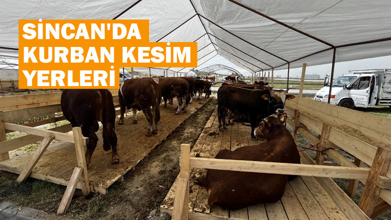 Sincan'da Kurban Kesim Yerleri Belirlendi