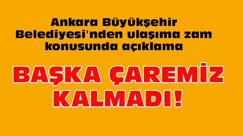 Büyükşehir'den Açıklama: Başka Çaremiz Kalmadı