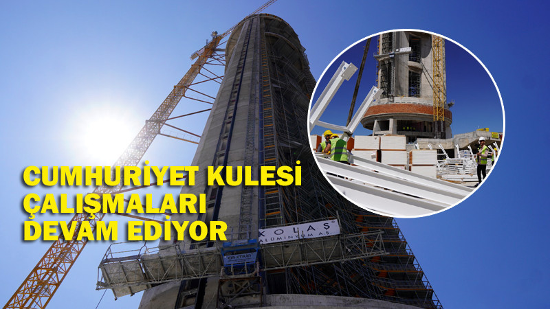 Keçiören'de Cumhuriyet Kulesi'nde Sona Geliniyor