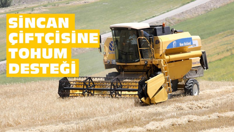 Sincan Belediyesi'nden Çiftçiye Buğday Tohumu Desteği