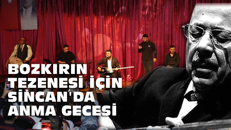 Sincan, Büyük Ozan Neşet Ertaş'ı Unutmadı