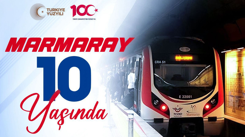 Marmaray, Cumhuriyet'in 100. Yılında 10 Yaşında