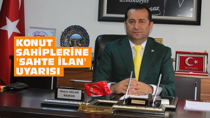 Konut Sahiplerine Sahte İlanlar Konusunda Uyarı