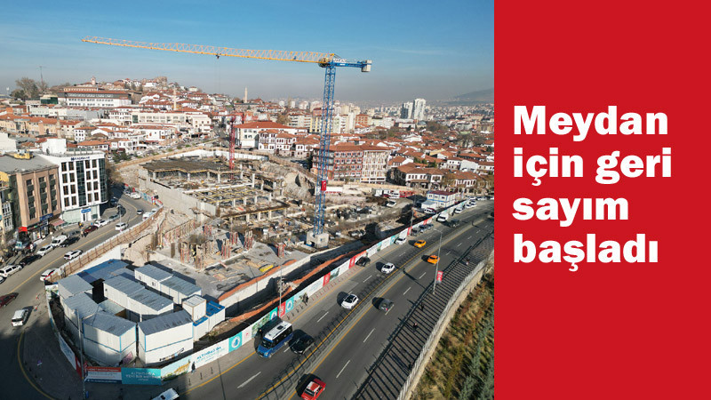 Samanpazarı Meydanı Tamamlanmak Üzere
