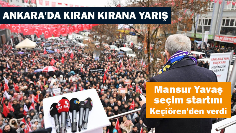 Mansur Yavaş, Seçim Startını Keçiören'de Verdi