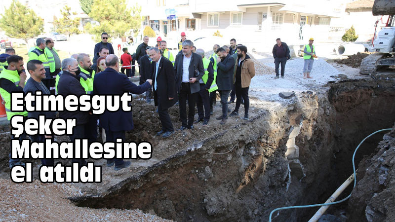 Şeker Mahallesi'nin Alt Yapı Problemi Çözülüyor