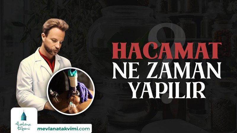 Hacamat Ne Zaman Yapılır?