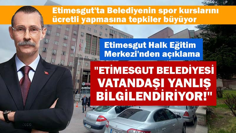 Etimesgut Belediyesi Halkı Yanlış Bilgilendiriyor