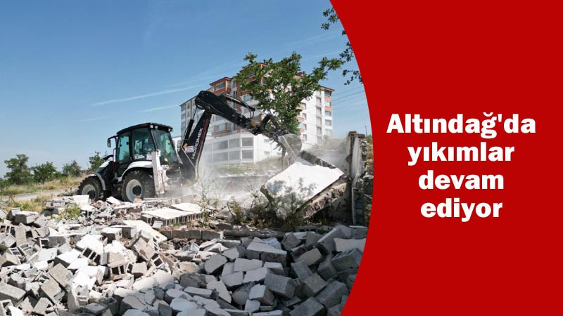 Altındağ'da Kentsel Dönüşüm Kaldığı Yerden Devam Ediyor