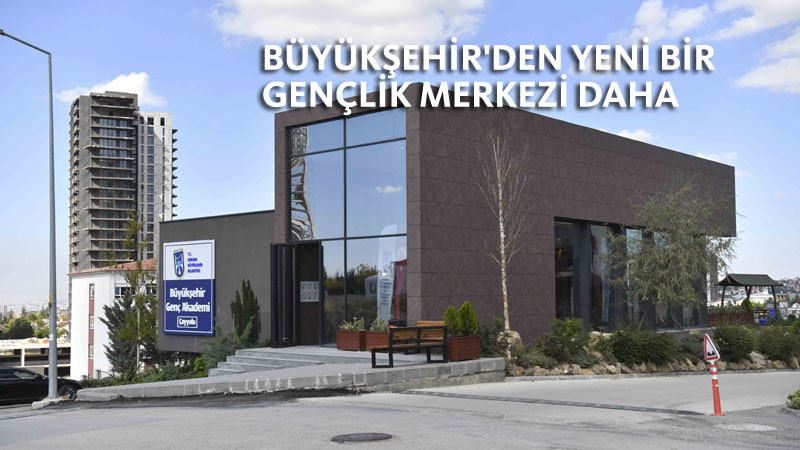 Genç Akademi Çayyolu, Hizmete Açılıyor