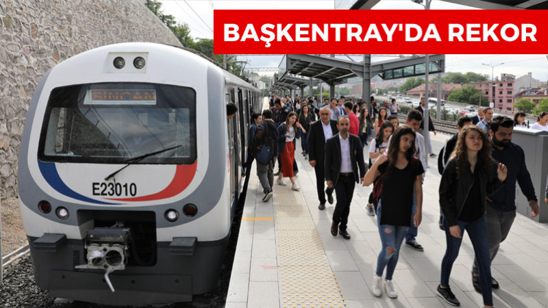 Başkentray Yolcu Taşıma Rekoru Kırdı