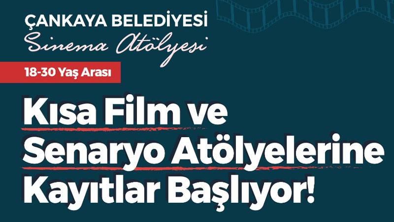 Çankaya Belediyesi Sinema Atölyesi Başlıyor