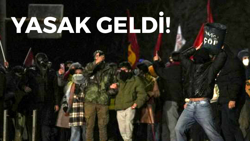 Ankara Valiliği'nden Gösteri ve Yürüyüş Yasağı