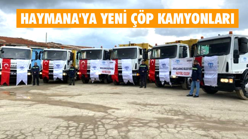 Haymana Belediyesi Yeni Çöp Kamyonları Aldı