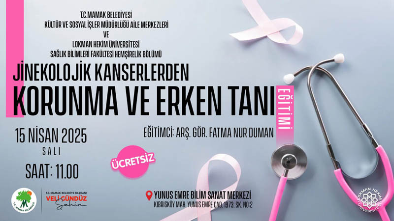 Mamak'ta Kanserden Korunma ve Erken Tanı Eğitimi