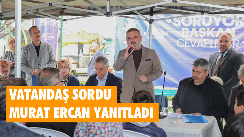 Murat Ercan, Andiçen Mahallesi'nin Sorunlarını Dinledi