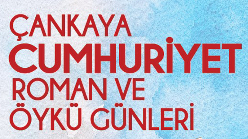 Çankaya'da Roman ve Öykü Günleri Başlıyor