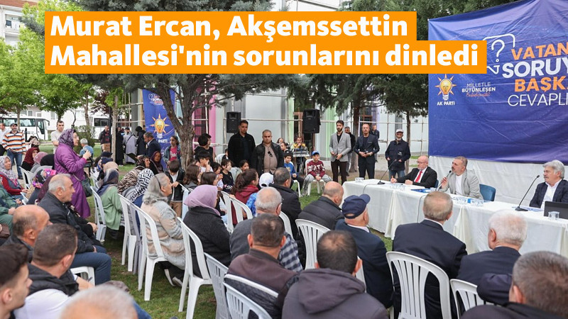 Sincan'da Vatandaş Soruyor Başkan Ercan Cevaplıyor