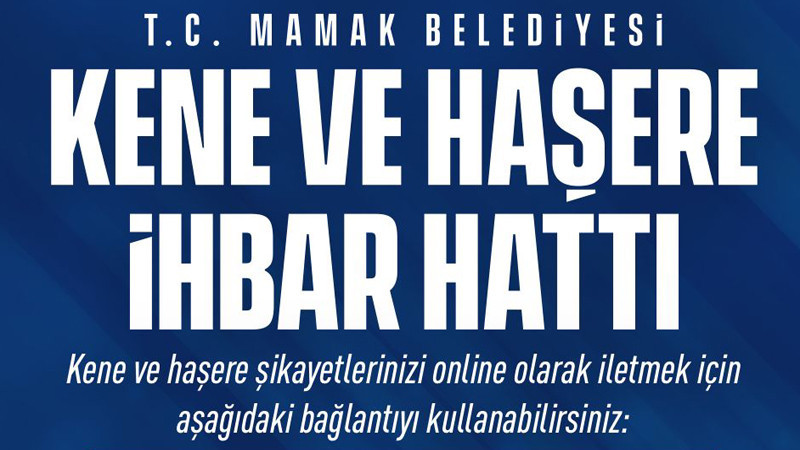 Mamak Belediyesi'nden Kene ve Haşere İhbar Hattı