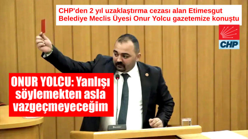 Onur Yolcu: İstifa Etmedim, Mücadeleyi Seçtim