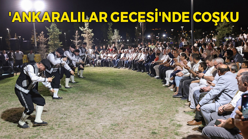 Sincan Park'ta Ankaralılar Gecesi Düzenlendi
