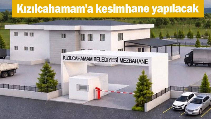 Kızılcahamam Belediyesi Kesimhane Yapacak