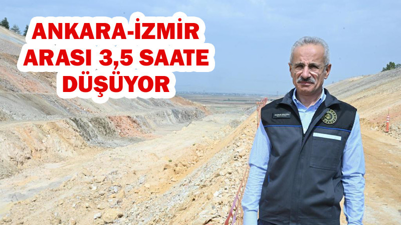 Ankara-İzmir Hızlı Tren Hattı 2027'de Hizmete Girecek