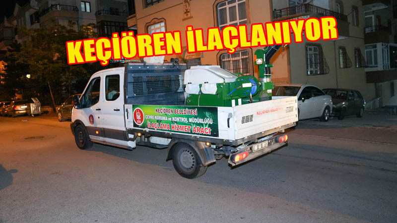 Keçiören'de İlaçlama Çalışmaları Hızlandı