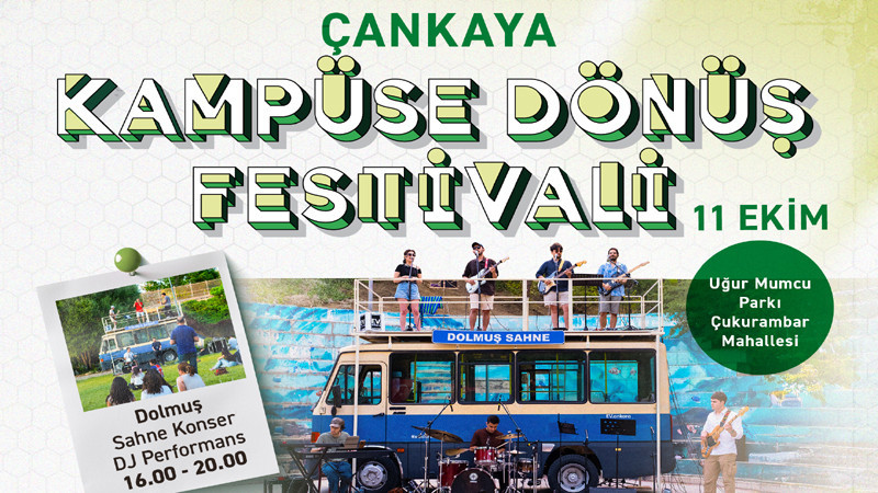 Çankaya'da Kampüse Dönüş Festivali 11 Ekim'de