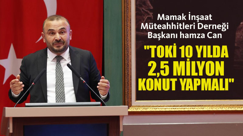 Hamza Can, TOKİ İle İlgili Açıklamalarda Bulundu