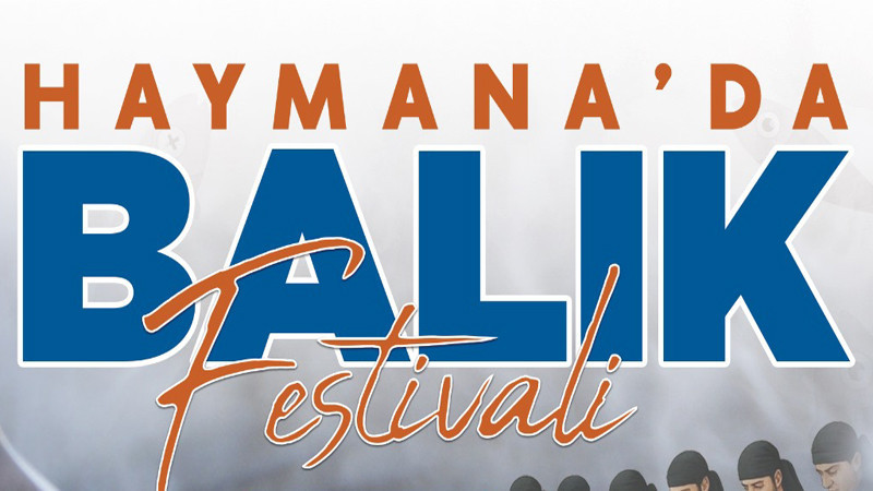 Haymana Balık Festivali 24 Kasım Pazar Günü