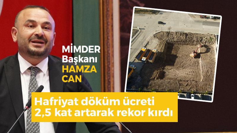 Ankara'da Hafriyat Döküm Ücretleri 2,5 Kat Arttı