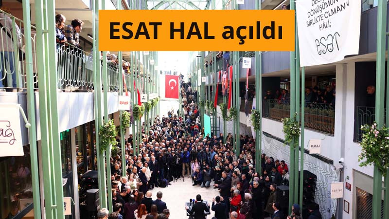 Esat Semt Hali ve Çarşısı Hizmete Açıldı