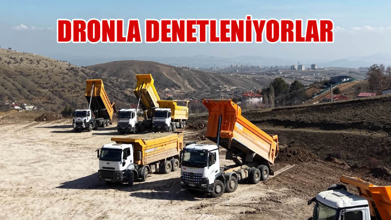 Keçiören'de Hafriyat Kamyonlarına Dronla Denetim