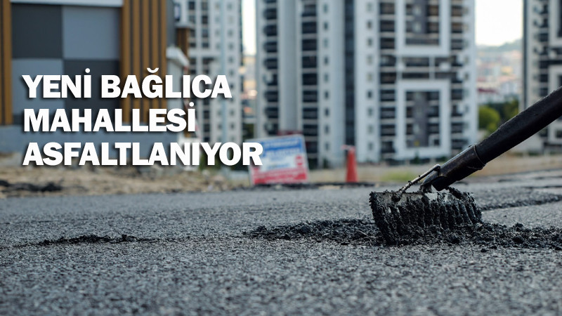 Etimesgut'ta Asflatlama Çalışmaları Sürüyor